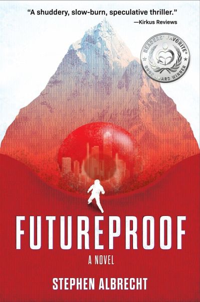 Futureproof, A Novel (eBook, ePUB) Futureproof, A Novel (eBook, ePUB)