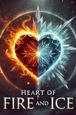 Heart Of Fire and Ice (eBook, ePUB)
