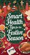 Smart Health Tips for the Festive... - Bild 1