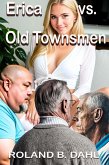 Erica Vs, Old Townsmen (eBook, ePUB)