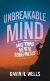 Unbreakable Mind (eBook, ePUB)