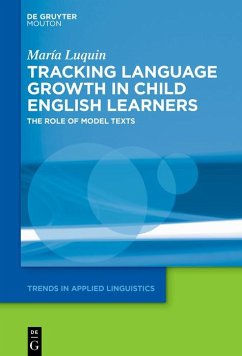 Tracking Language Growth in Child English Learners (eBook, PDF) - Luquin, María