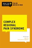 Complex Regional Pain Syndrome (eBook, PDF)