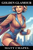 Golden Glamour (eBook, ePUB)
