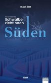 Schwalbe zieht nach Süden (eBook, ePUB)