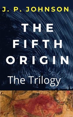 Cover The Fifth Origin. The Trilogy (eBook, ePUB)