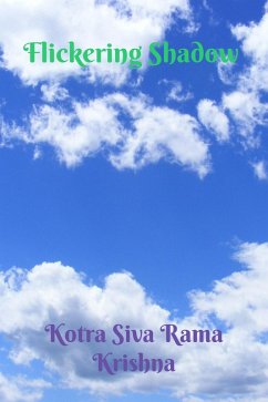 Flickering Shadow (eBook, ePUB) - Krishna, Kotra Siva Rama