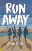 Run Away (The Outcasts, #1) (eBook, ePUB)