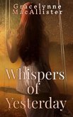 Whispers of Yesterday (eBook, ePUB) Whispers of Yesterday (eBook, ePUB)