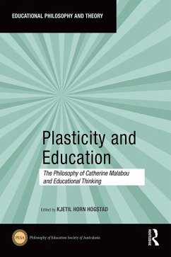 Plasticity and Education (eBook, ePUB)