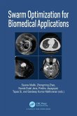 Swarm Optimization for Biomedical Applications (eBook, PDF)