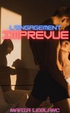 L'Engagement Imprévu (eBook, ePUB) L'Engagement Imprévu (eBook, ePUB)