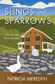Slings and Sparrows (Goose and Penny, #1) (eBook, ePUB)