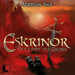 Eskrinor - Der Kampf der Zwerge (MP3-Download) - Teut, Matthias