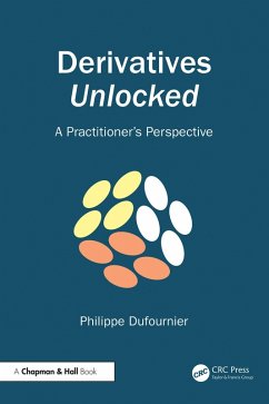 Derivatives Unlocked (eBook, ePUB) - Dufournier, Philippe