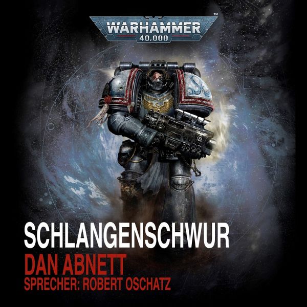 Warhammer 40.000: Schlangenschwur (MP3-Download) Warhammer 40.000: Schlangenschwur (MP3-Download)
