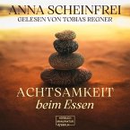 Achtsamkeit beim Essen (MP3-Download)