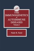 The Immunogenetics of Autoimmune Diseases, Volume I (eBook, ePUB)