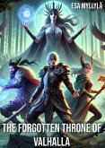 The Forgotten Throne of Valhalla (eBook, ePUB) The Forgotten Throne of Valhalla (eBook, ePUB)
