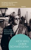 »Ich will lieber schweigen« (eBook, ePUB) »Ich will lieber schweigen« (eBook, ePUB)