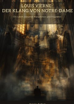 Louis Vierne: Der Klang von Notre-Dame - Belfort, Natalie