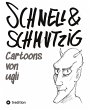 Schnell und schmutzig - Cartoons - Bild 1