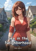Sex in the Neighborhood. 44 Sex in the Neighborhood. 44