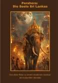 Perahera: Die Seele Sri Lankas Perahera: Die Seele Sri Lankas