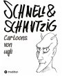 Schnell und schmutzig - Cartoons - Bild 1