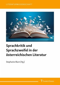 Cover Sprachkritik und Sprachzweifel in der österreichischen Literatur