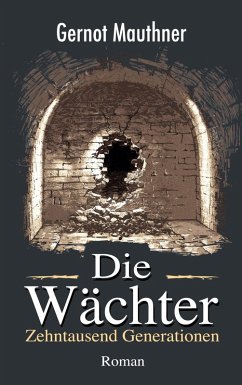 Die Wächter (eBook, ePUB) - Mauthner, Gernot