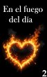 En el fuego del día 2 (eBook, ePUB) - Bild 1
