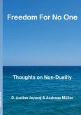 Freedom For No One (eBook, ePUB)