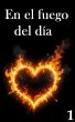 En el fuego del día 1 (eBook, ePUB) - Bild 1