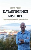 Katastrophenabschied (eBook, ePUB)