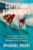 Capturing Kahanamoku (eBook, ePUB)