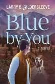 Blue by You (eBook, ePUB)