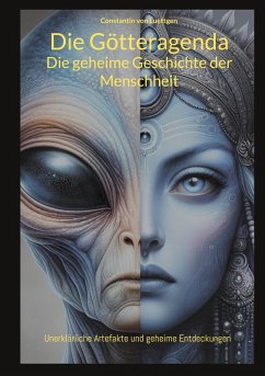 Die Götteragenda - Die geheime Geschichte der Menschheit (eBook, ePUB) - Luettgen, Constantin von