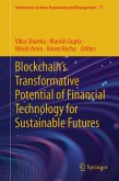 Blockchain's Transformative Potential of Financial Technology for Sustainable Futures (eBook, PDF) Blockchain's Transformative Potential of Financial Technology for Sustainable Futures (eBook, PDF)