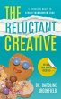 The Reluctant Creative: 5 Effortless... - Bild 1