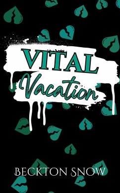 Vital Vacation (Miscellaneous Minis, #22) (eBook, ePUB) - Snow, Beckton; Dowell, Heather; Koller, B. L.