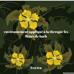 Cover Application de la thérapie par les fleurs de Bach en milieu naturel (eBook, ePUB)