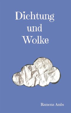 Cover Dichtung und Wolke (eBook, ePUB)