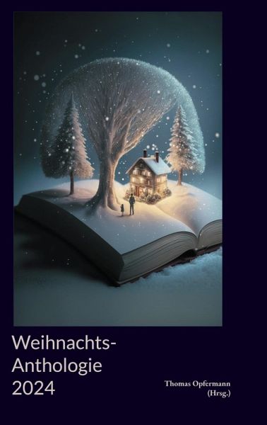 Weihnachts-Anthologie 2024 (eBook, ePUB)