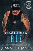 Au-delà de l'insigne: Rez (Blue Avengers MC (Édition française), #4) (eBook, ePUB)