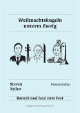 Weihnachtskugeln unterm Zweig: Ausgabe für Posaunenduo (eBook, ePUB)