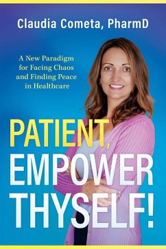 Cover Patient, Empower Thyself! (eBook, ePUB)