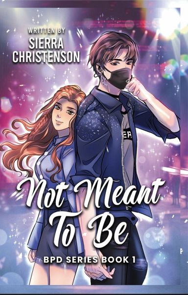 Not Meant To Be (Broken Paradise, #1) (eBook, ePUB) Not Meant To Be (Broken Paradise, #1) (eBook, ePUB)