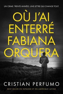 Cover Où j'ai enterré Fabiana Orquera (eBook, ePUB)