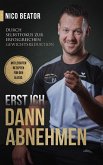 Erst ICH dann ABNEHMEN (eBook, ePUB)